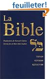La Bible: Torah, Nevihim, Ketouvim