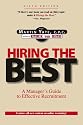 Hiring the Best: A Manager's Guide to Effective Recruitment
