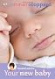 Trusted Advice Your New Baby