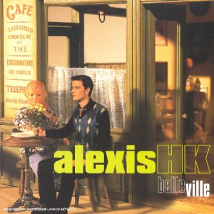 Alexis Hk - Belle ville - Zortam Music