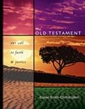 The Old Testament: Our Call To Faith and Justice