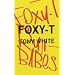 Foxy-T