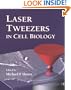 Laser Tweezers in Cell Biology, Volume 55 (Methods in Cell Biology)