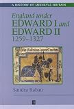 Review WileyBlackwell  / England Under Edward I and Edward II (History of Medieval Britain)
