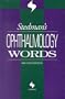 Stedman's Ophthalmology Words