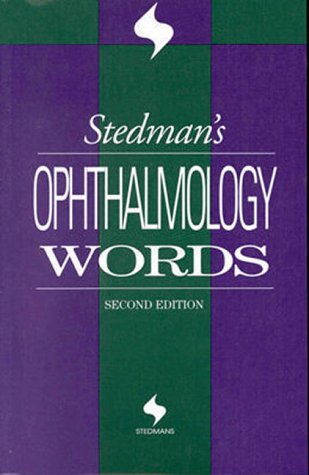 Stedman s Ophthalmology Words