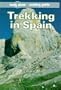 Lonely Planet Trekking in Spain (Lonely Planet Walking Guide)