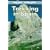 Lonely Planet Trekking in Spain (Lonely Planet Walking Guide)