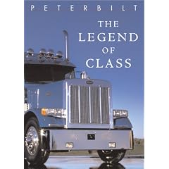 Peterbilt: The Legacy of Class