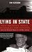 Lying in State: How Whitehall Denies, Dissembles and Deceives - From the Chinook Cras...