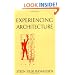 Experiencing Architecture