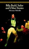 Billy Budd Sailor and Other Stories