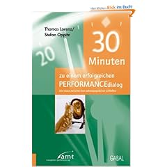 30 Minuten zu einem erfolgreichen PERFORMANCE-Dialog. Die L�cke zwischen den Jahresgespr�chen schlie�en