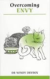 Overcoming Envy (Overcoming Common Problems S.)