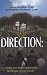Book Direction: Finding Your Way in Relationships, Parenting & Personal Growth