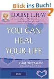 You Can Heal Your Life