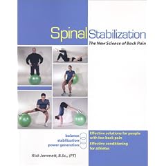 Spinal Stabilization : The New Science of Back Pain