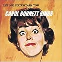 Let Me Entertain You - Carol Burnett Sings