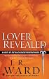 Lover Revealed (Black Dagger Brotherhood, Book 4)