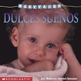 Books : Dulces suenos: Sleep! (dulces Suenos) (Baby Faces)