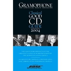 The Gramophone Classical Good CD Guide (Classical Good CD, DVD, & Download Guide)
