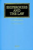 Shipbrokers and the Law
