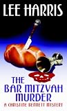 The Bar Mitzvah Murder: A Christine Bennett Mystery