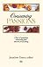 Books : Consuming Passions: A Feast of Quotations Celebrating Food and the Art of Dining