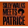 Silly Walks Movement Meets Patrice