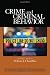 Crime and Criminal Behavior (Key Issues in Crime and Punishment) Crime and Criminal Behavior (Key Issues in Crime and Punishment)