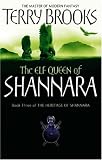 Cover of The Elf Queen of Shannara by Terry Brooks 1841495530
