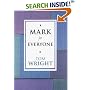 Mark for Everyone (New Testament Guides for Everyone)