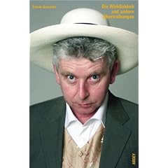 Die Wirklichkeit und andere �bertreibungen