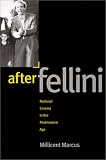 After Fellini: National Cinema in the Postmodern Age