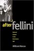 After Fellini: National Cinema in the Postmodern Age