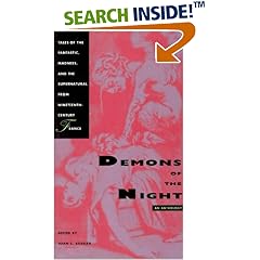 Demons of the Night: Tales of the Fantastic, Madness and the Supernatural from Nineteenth-century France