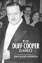 The Duff Cooper Diaries