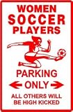 WOMEN SOCCER PLAYER PARKING new sign