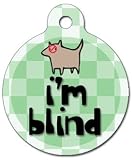 I'm Blind Pet ID Tag for Dogs and Cats - Dog Tag Art