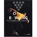 Bowling: How to Master the Game