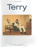 Terry: Terry Fox and His Marathon of Hope