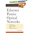 Ethernet Passive Optical Networks (McGraw-Hill Communications... by Glen Kramer