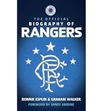 The official biography of Rangers