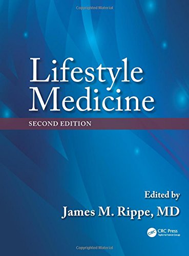 Lifestyle Medicine, Second Edition