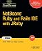 Netbeans Ruby and Rails IDE With JRuby (Firstpress)