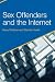 Sex Offenders and the Internet