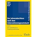 Der Jahresabschluss nach dem Unternehmensgesetzbuch (f. �sterreich)