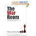 The War Room: Political Strategies for Business, NGOs, and Anyone Who Wants to Win