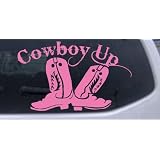 8in X 4.9in Pink -- Cowboy Up With Boots Rodeo Western Car Window Wall Laptop Decal... by Rad Dezigns