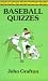 Book Baseball Quizzes : Dover Game and Puzzle Activity Books
